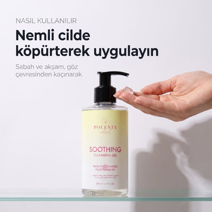 SOOTHING CLEANSING GEL 200 ml — nemli cilde köpürterek uygulama
