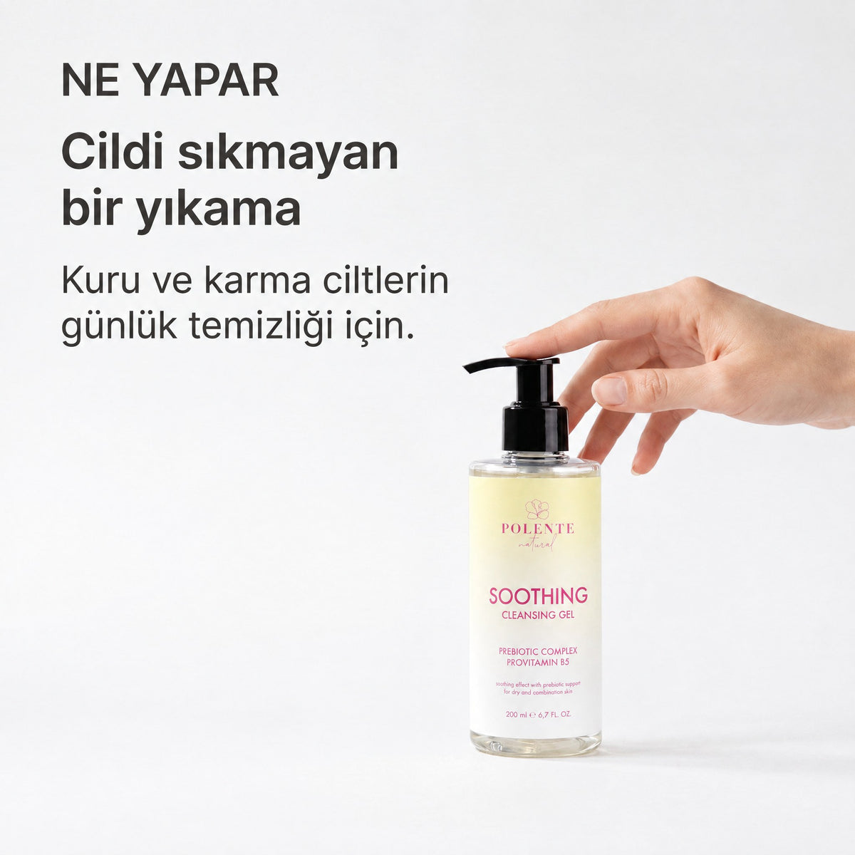 Soothing Cleansing Gel 200 ml — Cildi sıkmayan bir yıkama